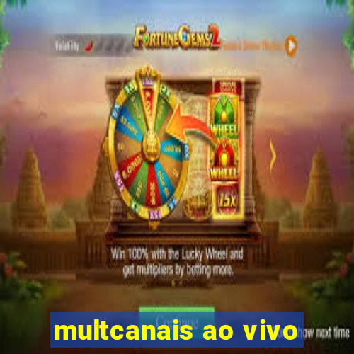 multcanais ao vivo